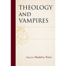 Theology and Vampires