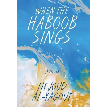 When the Haboob Sings