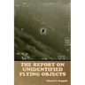 The Report on Unidentified Flying Objects