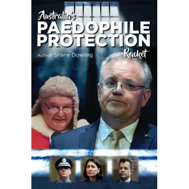 Australia's Paedophile Protection Racket