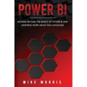 Power BI: Moving Beyond the Basics of Power BI and Learning about DAX Language