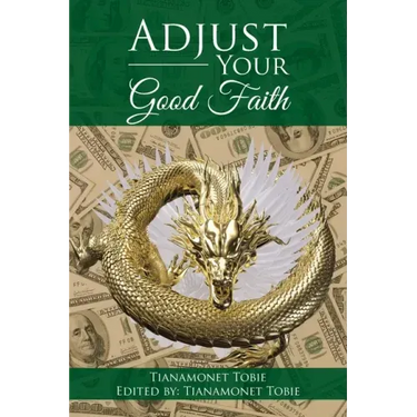 Adjust Your Good Faith