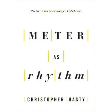 Meter as Rhythm: 20th Anniversary Edition