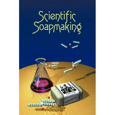 Scientific Soapmaking: The Chemistry of the Cold Process