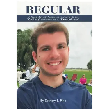 Regular: A Young Man with Autism and His Journey to Be "Ordinary" Which Took Him to "Extraordinary"