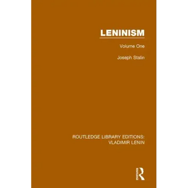 Leninism: Volume One