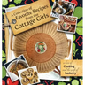 A Collection of Favorite Recipes from the Cottage Girls: A love of cooking and the craft of basketry