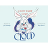 A Bunny Rabbit Named Cloud