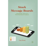 Stock Message Boards: A Quantitative Approach to Measuring Investor Sentiment