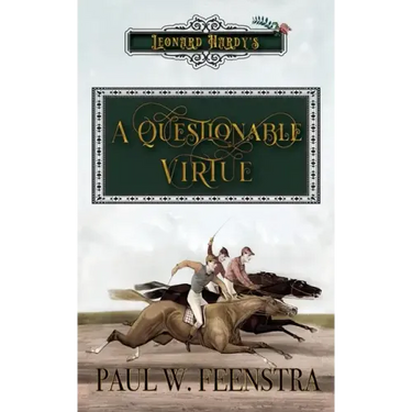 A Questionable Virtue
