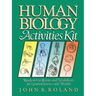 Human Biology Activities Kit: Ready-To-Use Lessons and Worksheets for General Science and Health