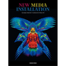 New Media Installation
