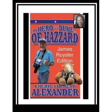 My Hero Is a Duke...of Hazzard James Royster Edition