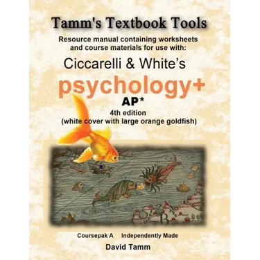 Ciccarelli and White's Psychology+ 4th Edition for AP* Student Workbook: Relevant daily assignments tailor-made for the Ciccarelli text