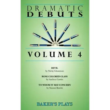 Dramatic Debuts Volume 4