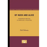 Of Huck and Alice: Humorous Writing in American Literature