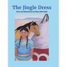 The Jingle Dress