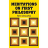 Meditations on First Philosophy