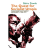 The Quest for Socialist Utopia: The Ethiopian Student Movement, C. 1960-1974