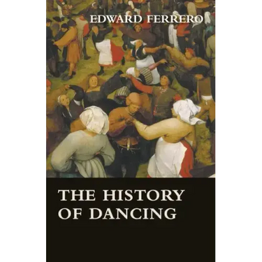 The History of Dancing
