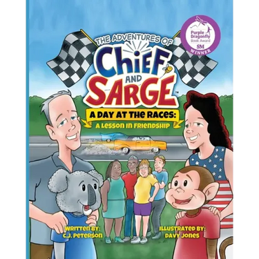 A Day At The Races: (Adventures of Chief and Sarge, Book 2)