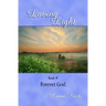 Loving Light Book 9, Forever God