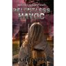 Relentless Havoc: Montana Mayhem Book 5 America's New Apocalypse