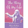 The Story of My Life: "It's great to be me!"
