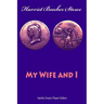 My Wife and I