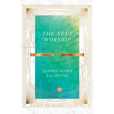 The Next Worship Bible Study