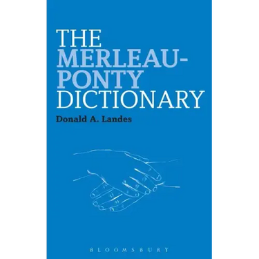 The Merleau-Ponty Dictionary