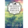 Beyond Hope's Valley: A Big Sky Novel
