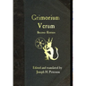 Grimorium Verum: A Handbook of Black Magic