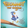 Ferdinand's First Adventure