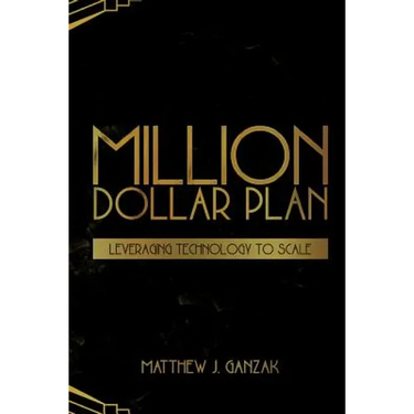 Million Dollar Plan: Leveraging Technology to Scale
