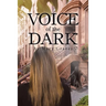 Voice of the Dark