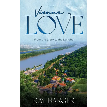Vienna Love: From The Creek To The Danube