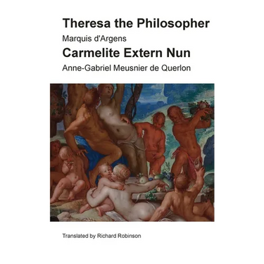 Theresa the Philosopher & The Carmelite Extern Nun