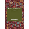 Left on the Labrador: A Tale of Adventure Down North