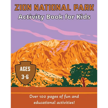 Zion National Park Activity Book for Kids: For ages 3-5