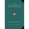 The Autobiography Of Robert Watchorn