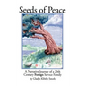 Seeds of Peace: A Narrative Journey of a 20th Century Foreign Service Family