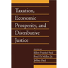 Taxation, Economic Prosperity, and Distributive Justice: Volume 23, Part 2