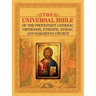 The Universal Bible of the Protestant, Catholic, Orthodox, Ethiopic, Syriac, and Samaritan Church
