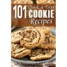 101 Quick & Easy Cookie Recipes