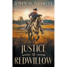 Justice at Redwillow: A Western Mystery Novel