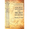 Ancient Mysteries and Secret Societies: Foundations of Freemasonry Series