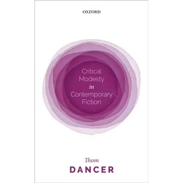 Critical Modesty in Contemporary Fiction