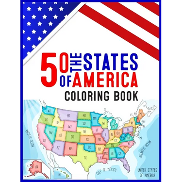 50 The States of America Coloring Book: 50 State Maps, Capitals, Animals, Flowers, Mottos, Cities, Population, Regions Perfect Easy To Color And Learn