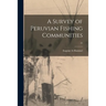 A Survey of Peruvian Fishing Communities; 21